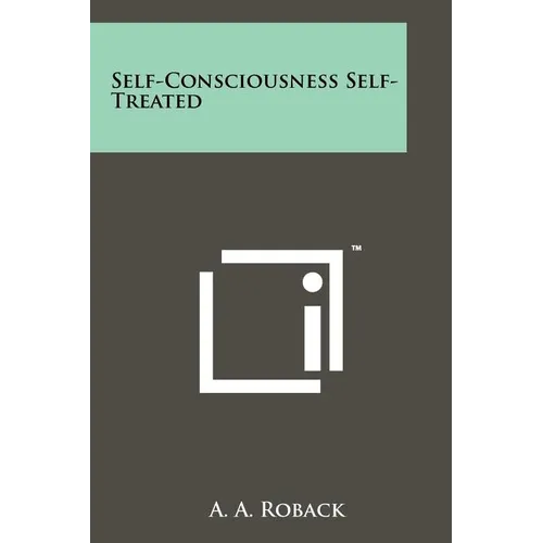 Self-Consciousness Self-Treated