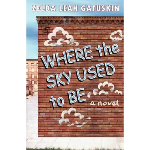 Where the Sky Used to Be