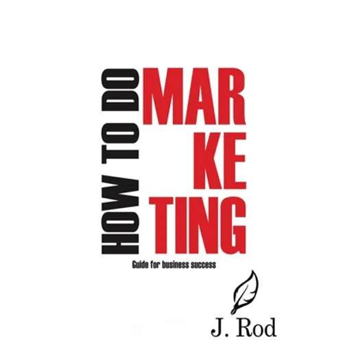 How to do marketing