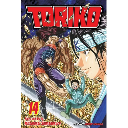 Toriko, Vol. 14: The Real Melk!!