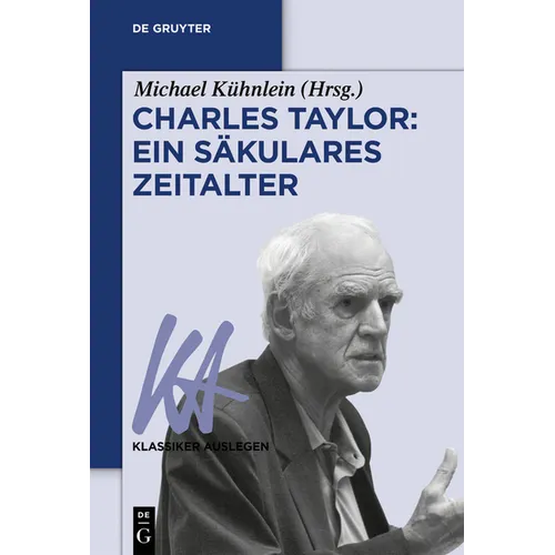 Charles Taylor: Ein säkulares Zeitalter