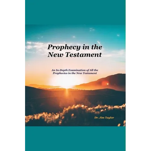 Prophecy in the New Testament