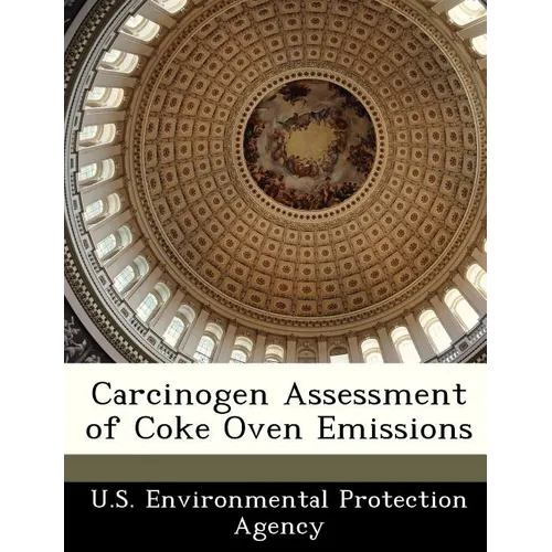 Carcinogen Assessment of Coke Oven Emissions