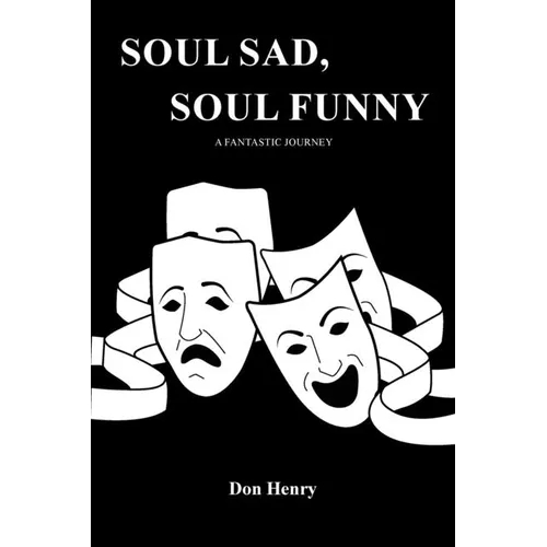 Soul Sad, Soul Funny