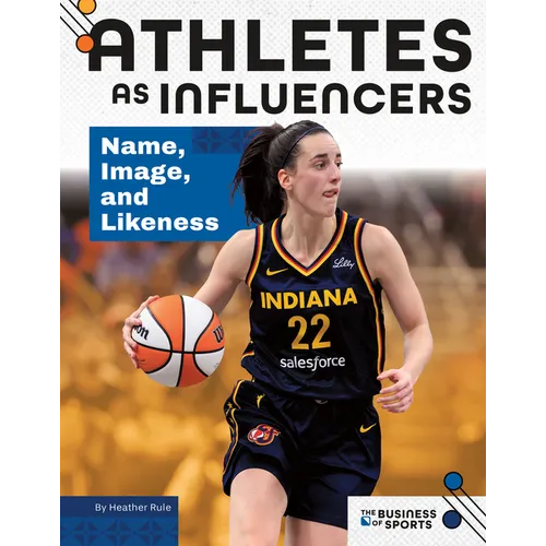 Athletes as Influencers: Name, Image, and Likeness: Name, Image, and Likeness