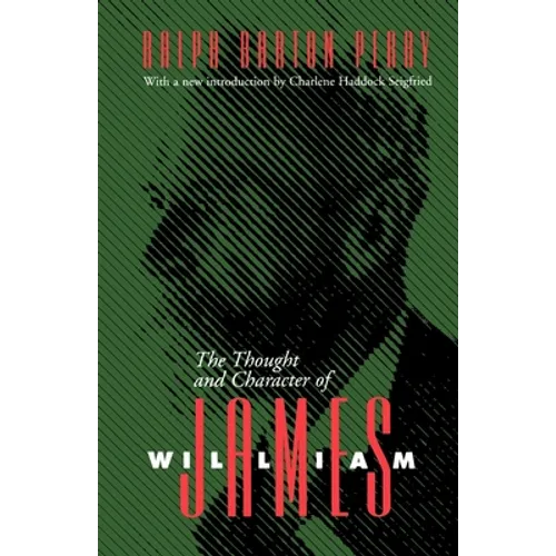 Thought and Character of William James