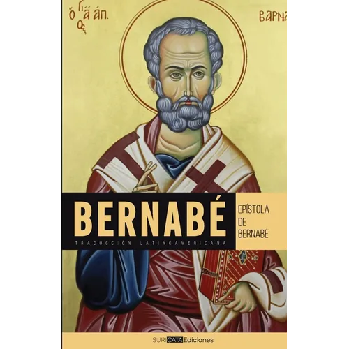 Epístola de Bernabé: Traducción latinoamericana