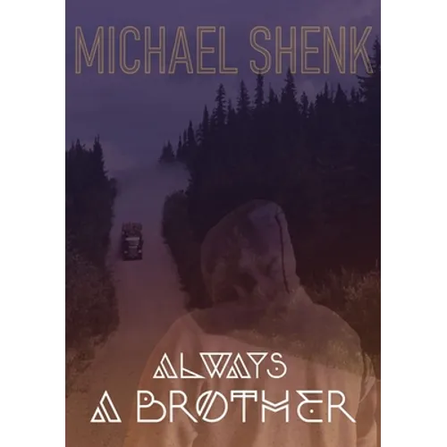 Always a Brother