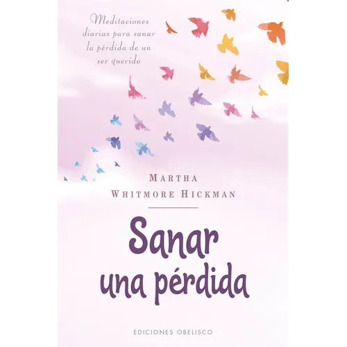 Sanar Una Perdida