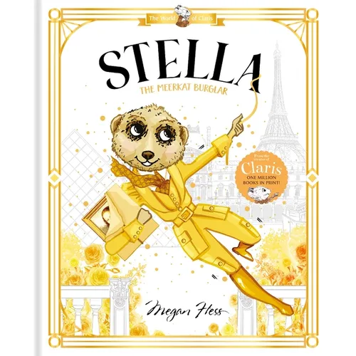 Stella: The Meerkat Burglar: World of Claris #4