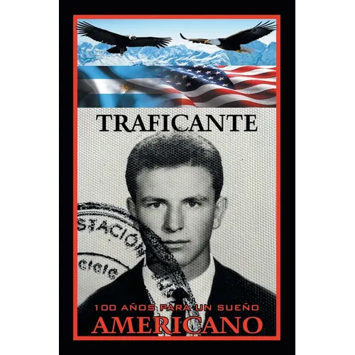 100 Años Para Un Sueño Americano: Libro 4
