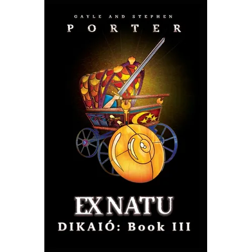 Ex Natu: Dikaió Book 3