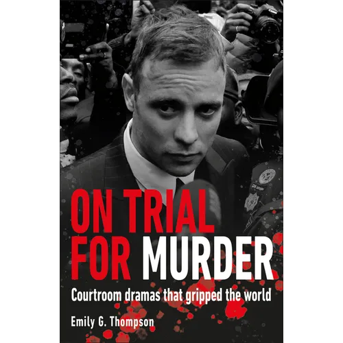 On Trial for Murder