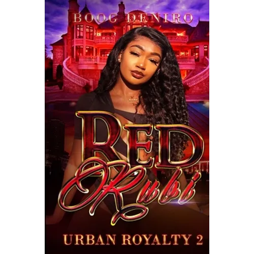 Red Rubi: Urban Royalty 2