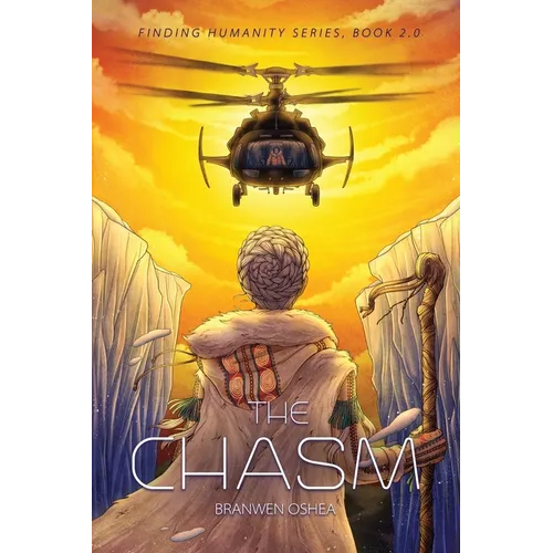 The Chasm: Book 2.0 of the Finding Humanity Series
