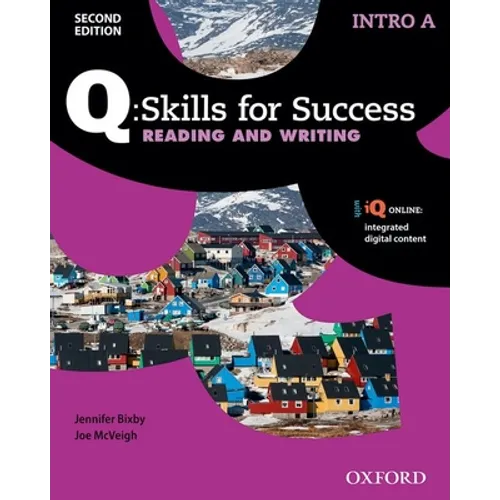 Q Skills for Success: Intro Level: Reading & Writing Split Student Book a with IQ Online