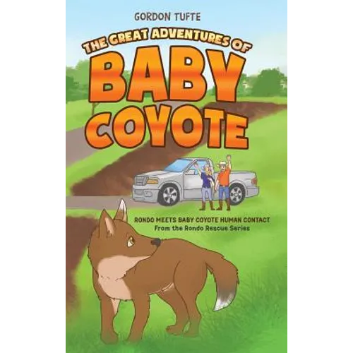 The Great Adventures of Baby Coyote: Rondo Meets Baby Coyote Human Contact