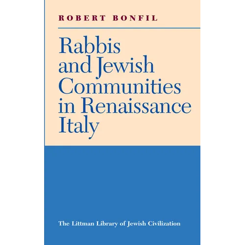 Rabbis and Jewish Communities in Renaissance Italy