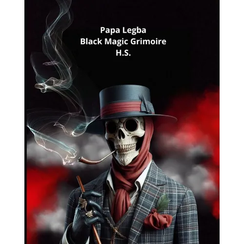 Papa Legba, Black Magic Grimoire
