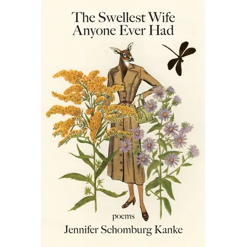 The Swellest Wife Anyone Ever Had