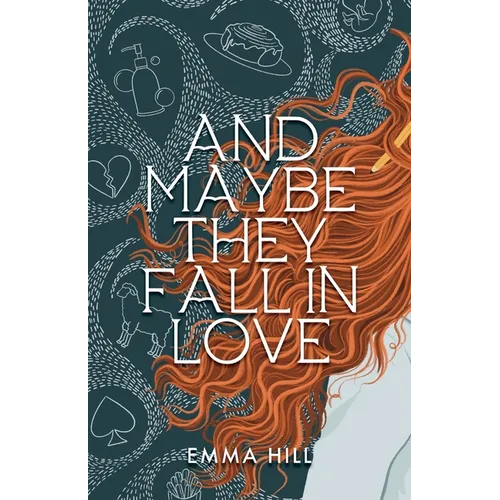 And Maybe They Fall In Love