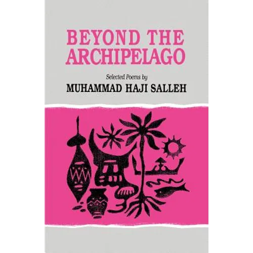 Beyond the Archipelago: Selected Poems