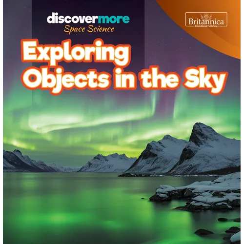 Exploring Objects in the Sky