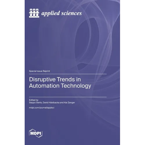 Disruptive Trends in Automation Technology