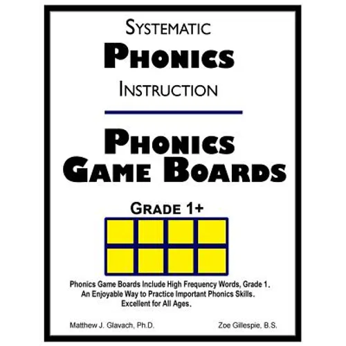 Systematic Phonics Instruction Phonics Game Boards, Grade 1+
