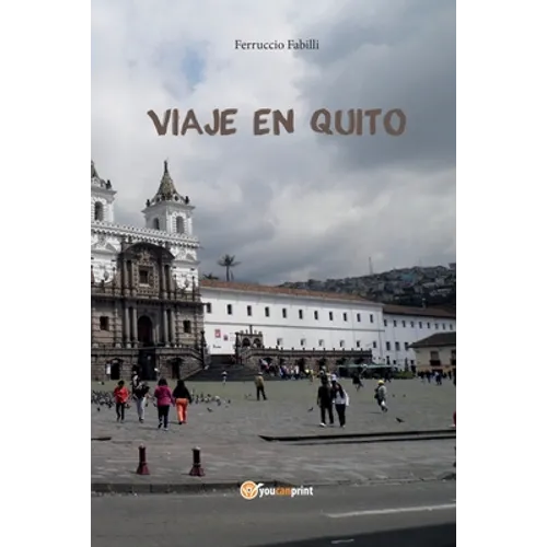 Viaje en Quito