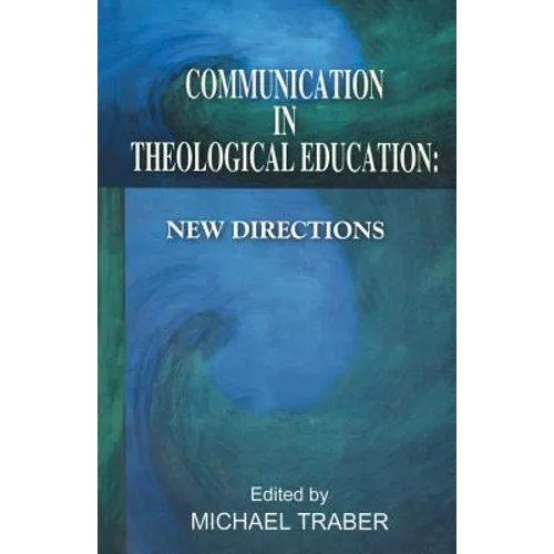 A Communication in Theological Education