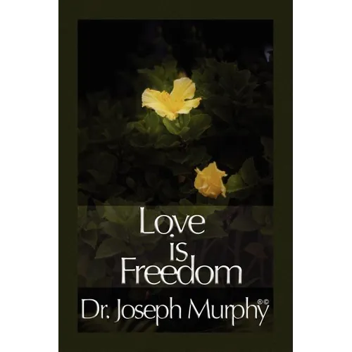 Love Is Freedom