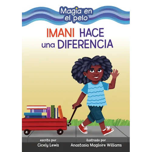 Imani Hace Una Diferencia (Imani Makes a Difference)