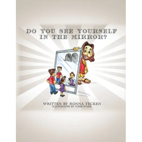 Do You See Yourself In The Mirror?