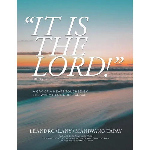It Is The Lord!