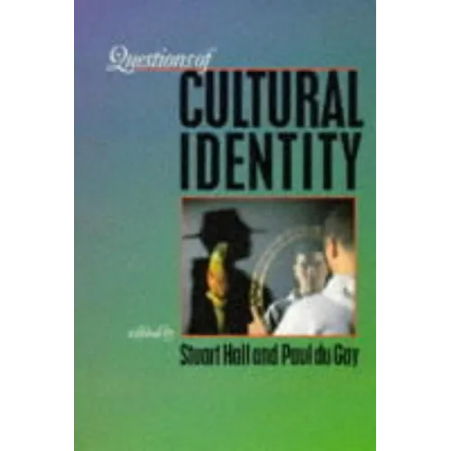 Questions of Cultural Identity