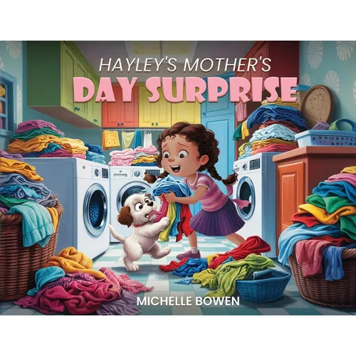 Hayley's Mother's Day Surprise