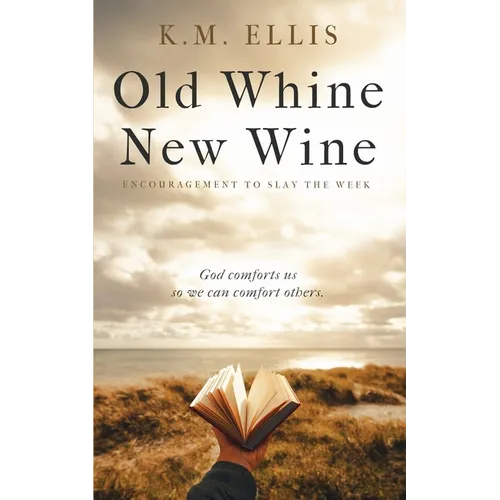 Old Whine, New Wine