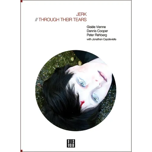 Jerk: Through Their Tears [With CD (Audio)]