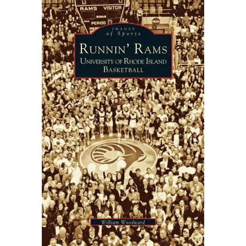Runnin' Rams: University of Rhode Island Basketball