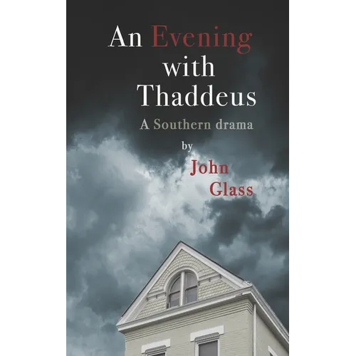 An Evening With Thaddeus