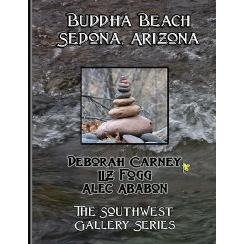 Buddha Beach: Sedona Arizona: Coffee Table Photography Books