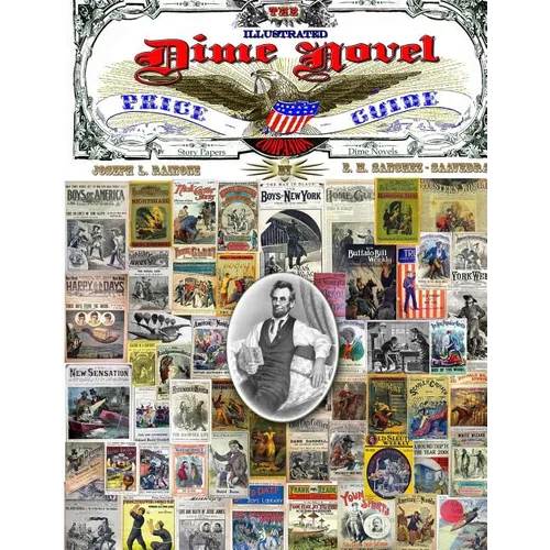 The Illustrated Dime Novel Price Guide Companion