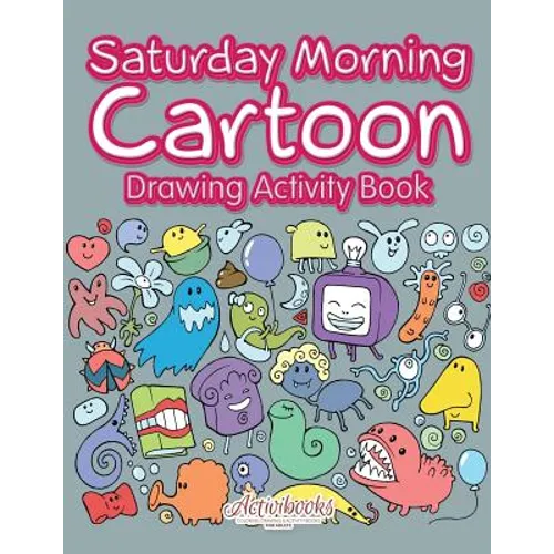 Saturday Morning Cartoon Drawing Activity Book