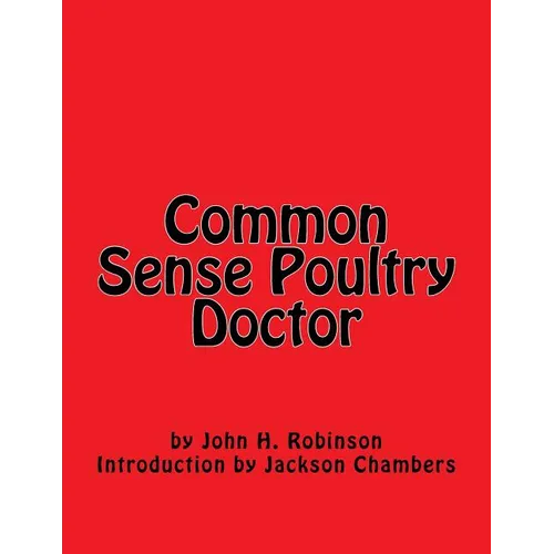Common Sense Poultry Doctor