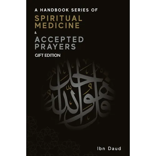 A Handbook Series of Spiritual Medicine + Accepted Prayers Gift Edition
