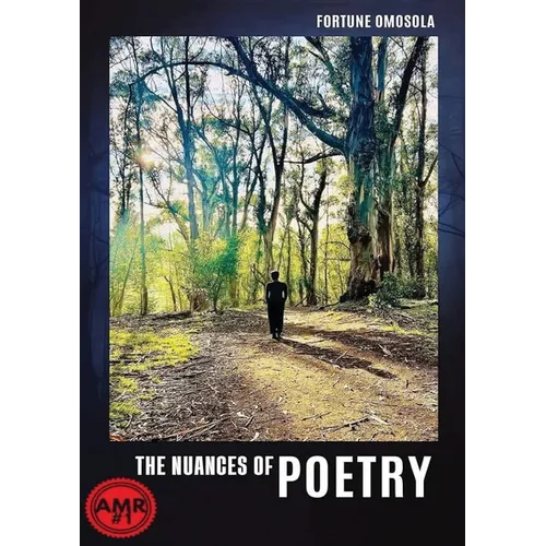 The Nuances of Poetry
