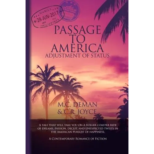 Passage to America: Adjustment of Status