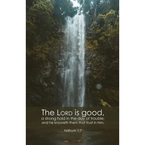 General Worship Bulletin: Lord Is Good (Package of 100): Nahum 1:7 (Kjv)