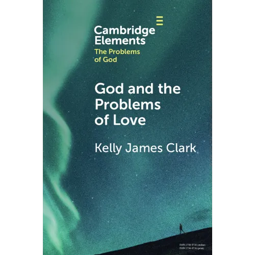 God and the Problems of Love